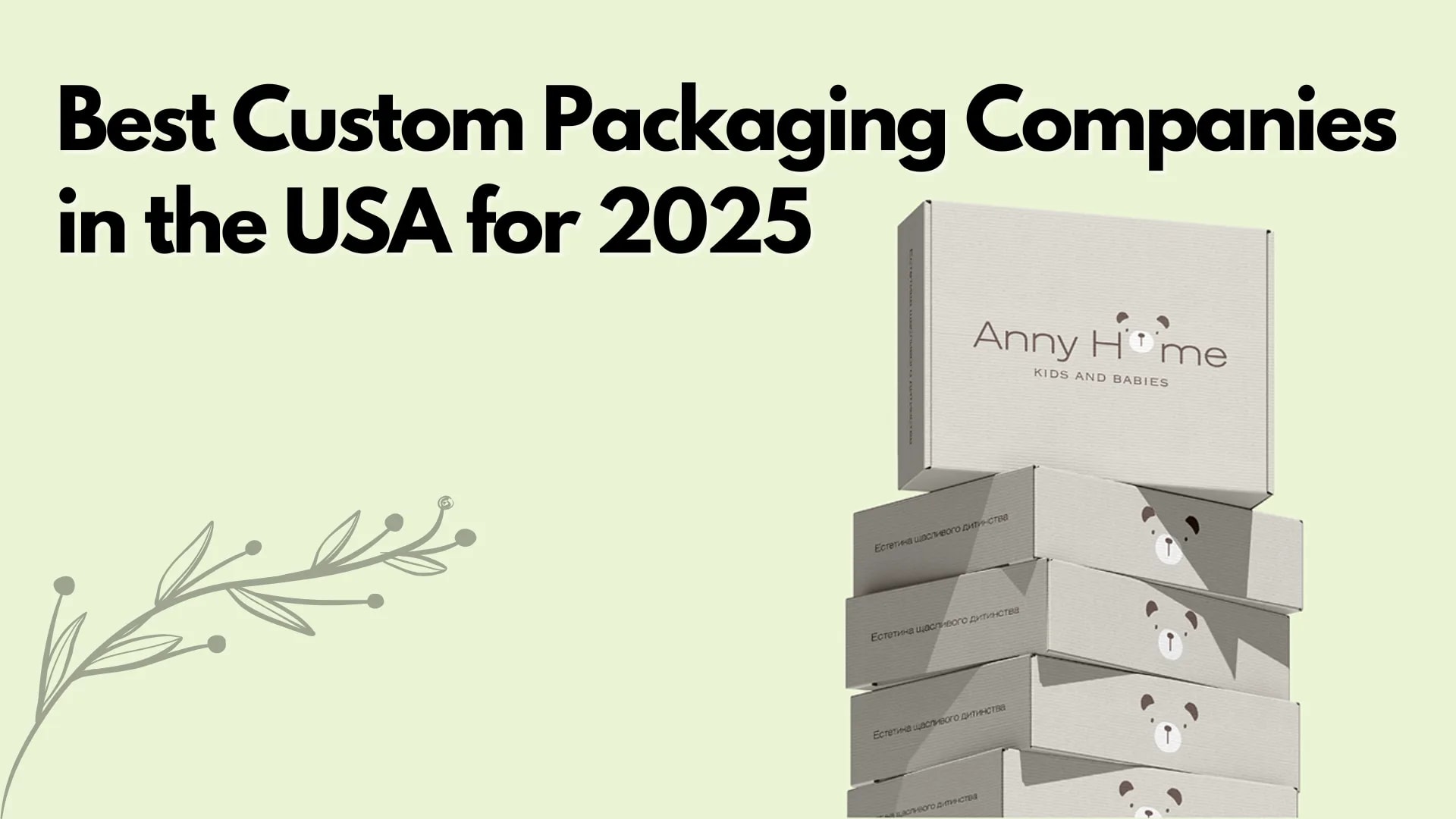 Best Custom Packaging Companies in the USA For 2025