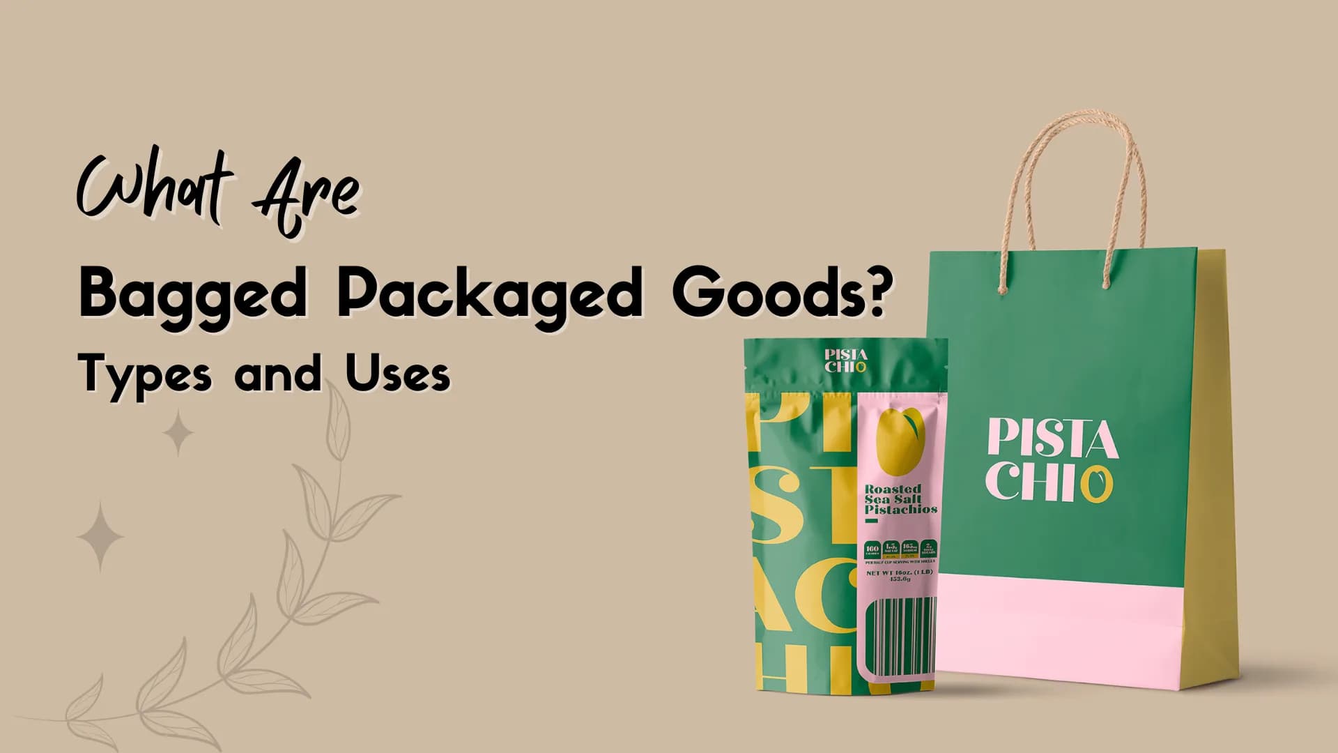 What Are Bagged Packaged Goods? Types and Uses