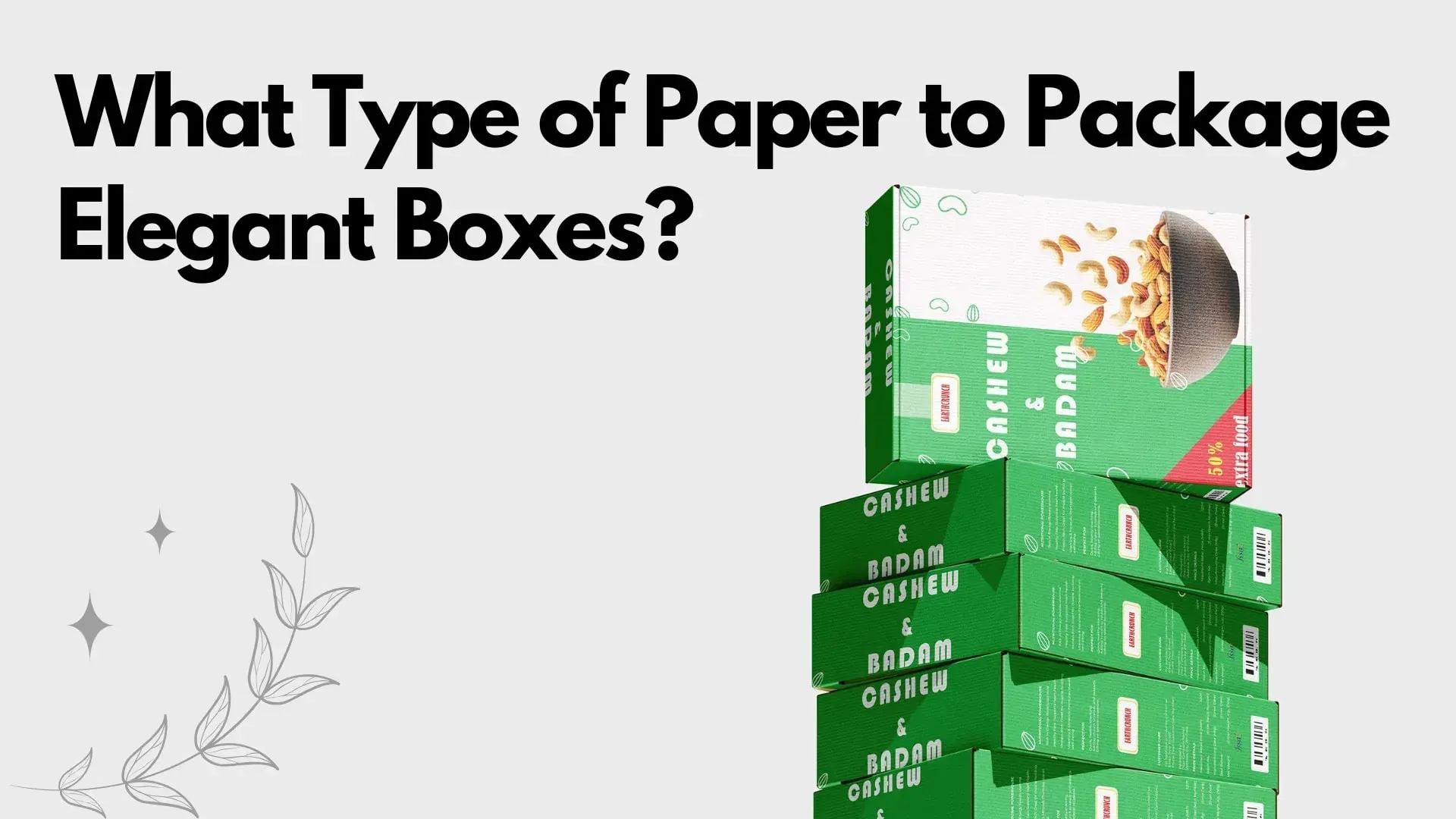 What Type of Paper Is Best for Elegant Packaging Boxes?