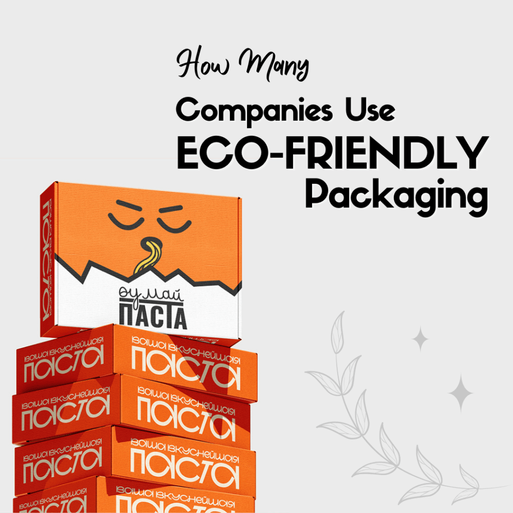 Eco Friendly Packaging Boxes