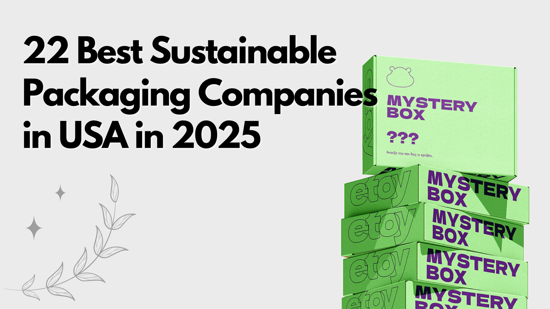 Best Sustainable Packaging
